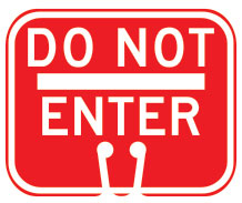 Do Not Enter Cone Sign