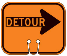 Detour Right Cone Sign