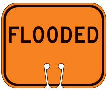 Flooded Cone Sign