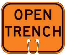 Open Trench Cone Sign