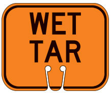 Wet Tar Cone Sign