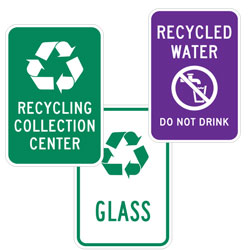 Special Legend: Recycle, Reuse, Reduce Messages Signs