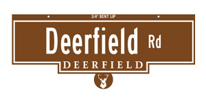 Deerfield Bent Lip Sign