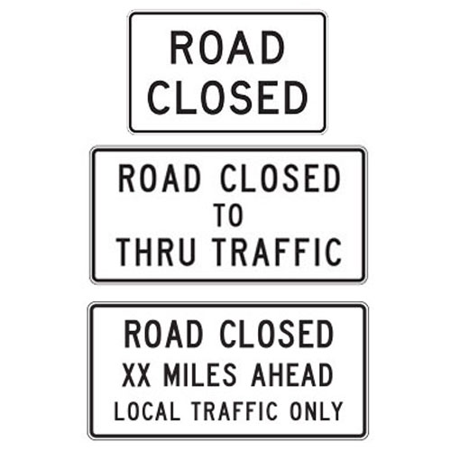 Road Closed Signs