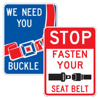Seat Belt Awareness Signs