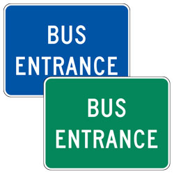 Bus Entrance Signs