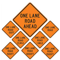 One Lane Road (Choose Distance) Warning Signs for Temporary Traffic Control