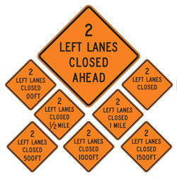 2 Left Lanes Closed (Choose Distance) Warning Signs for Temporary Traffic Control