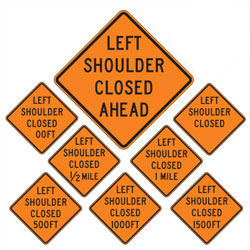 Left Shoulder Closed (Choose Distance) Warning Signs for Temporary Traffic Control