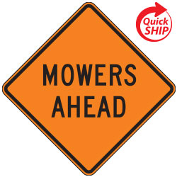 Mowers Ahead | Work Zone Signs