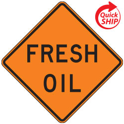 Fresh Oil Warning Signs for Temporary Traffic Control