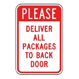 Please Deliver All Packages To Back Door Sign
