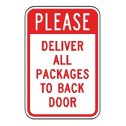Please Deliver All Packages To Back Door Sign