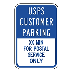 USPS Customer Parking (XX) Min For Postal Service Only (Blue) Sign