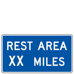 Rest Area (XX) Miles General Services Guide Signs