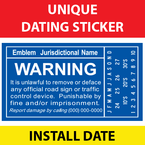 Unique Dating Sticker: Sign Installation Date Style
