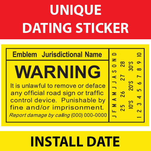 Unique Dating Sticker: Sign Installation Date Style