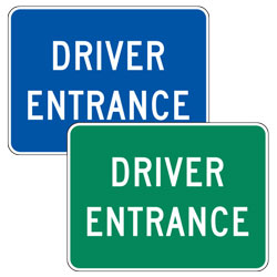 Driver Entrance Signs