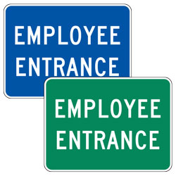 Employee Entrance Signs