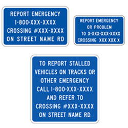 Emergency Notification (Custom Phone, Crossing Number and Street Name) Guide Signs