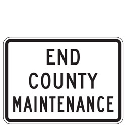 End County Maintenance Sign