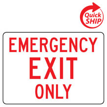 Emergency Exit Only Facility Sign