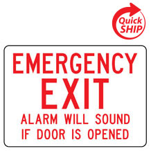 Emergency Exit Alarm will Sound if Door is Opened Facility Sign