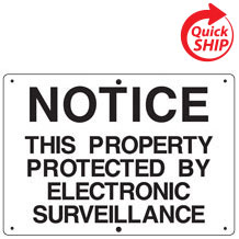 Notice This Property Protected by Electronic Surveillance Private Property Sign