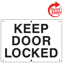 Keep Door Locked Private Property Sign