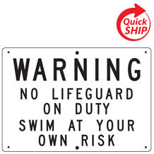 Warning No Lifeguard on Duty Swim at Your Own Risk Private Property Sign