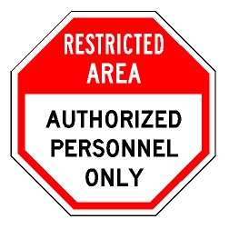 Restricted Area Authorized Personnel Only Sign