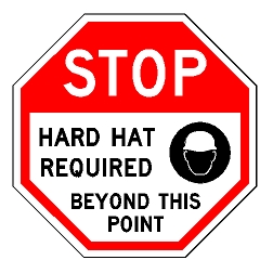 Stop Hard Hat Required Beyond This Point Sign