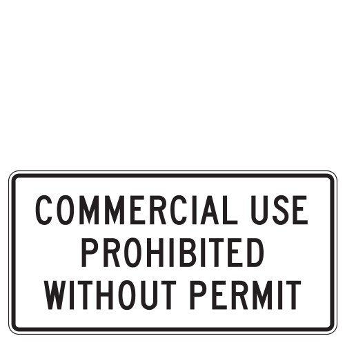 Commercial Use Prohibited Without Permit Signs | National Forest Service