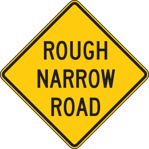 Rough Narrow Road Warning Signs | National Forest Service