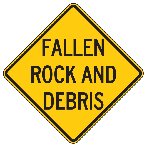 Fallen Rock and Debris Warning Signs | National Forest Service