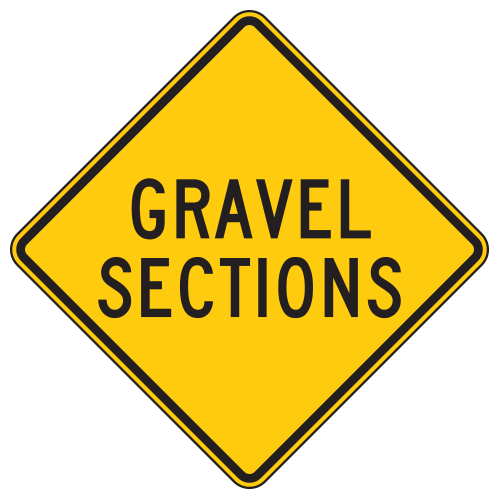 Gravel Sections Warning Signs | National Forest Service