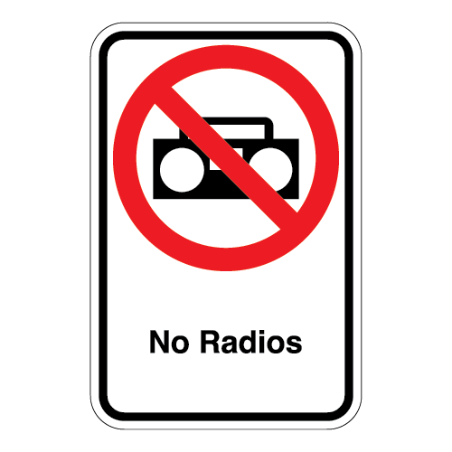 (No Radios Symbol) No Radios Sign