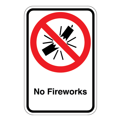 (No Fireworks Symbol) No Fireworks Sign