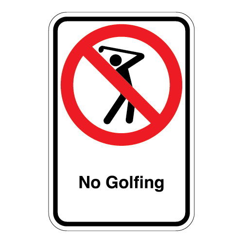 (No Golfing Symbol) No Golfing Sign
