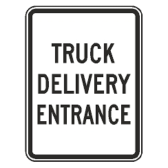 Truck Delivery Entrance Sign