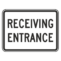 Receiving Entrance Sign