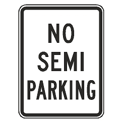 No Semi Parking Sign
