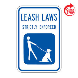 Leash Laws Strictly Enforced Sign