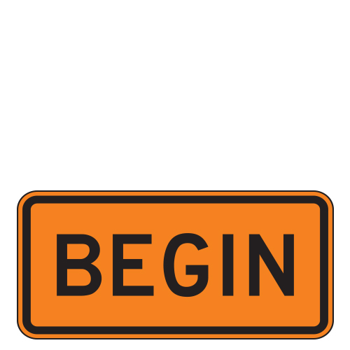 Begin (Word) Auxiliary Route Marker Signs for Temporary Traffic Control