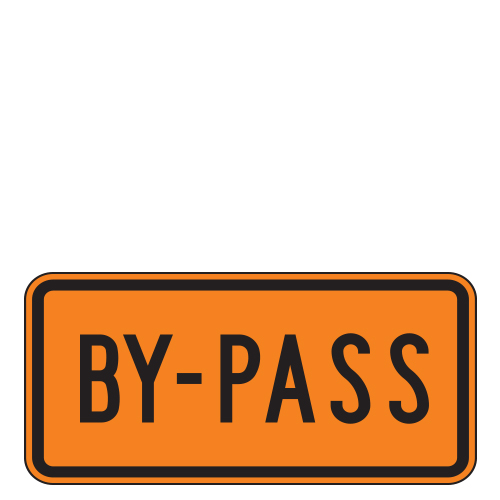 By Pass (Word) Auxiliary Route Marker Signs for Temporary Traffic Control