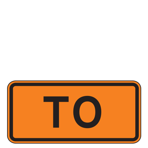 To (Word) Auxiliary Route Marker Signs for Temporary Traffic Control