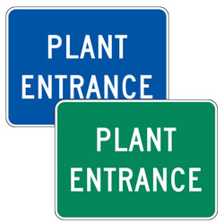 Plant Entrance Signs