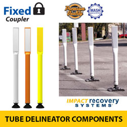 Premium Tube Delineators with Coupler for Fixed Base