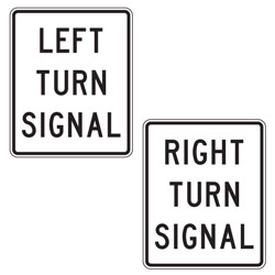 Left/Right Turn Signal Signs