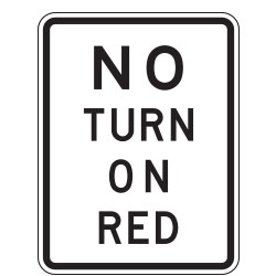 No Turn on Red Light Signs